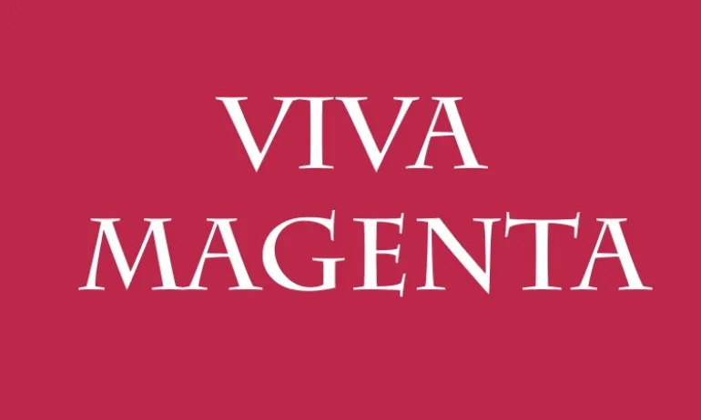 Viva Magenta ще е цветът на 2023 година - Tribune.bg
