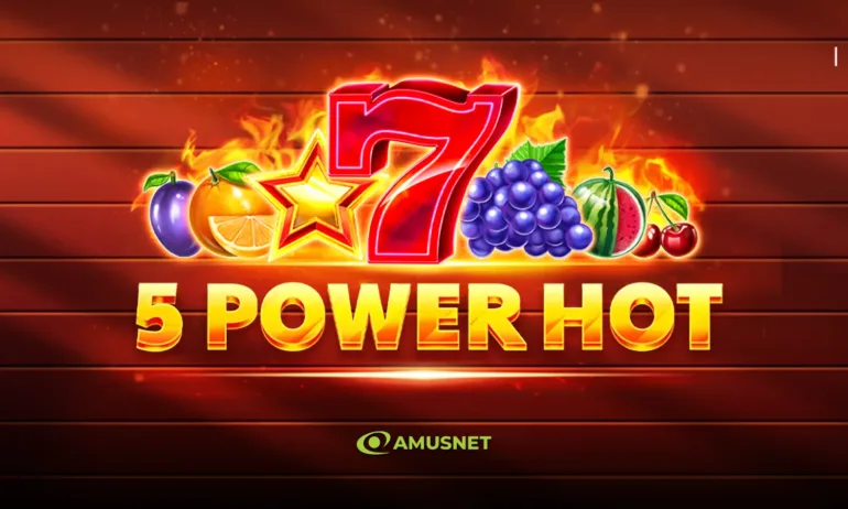 5 Power Hot: Какво прави тази игра специална? - Tribune.bg